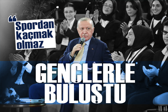 Cumhurbaşkanı Erdoğan gençlerle buluştu 